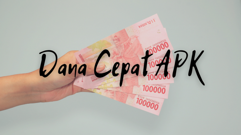 Dana Cepat Apk Pinjaman 2024