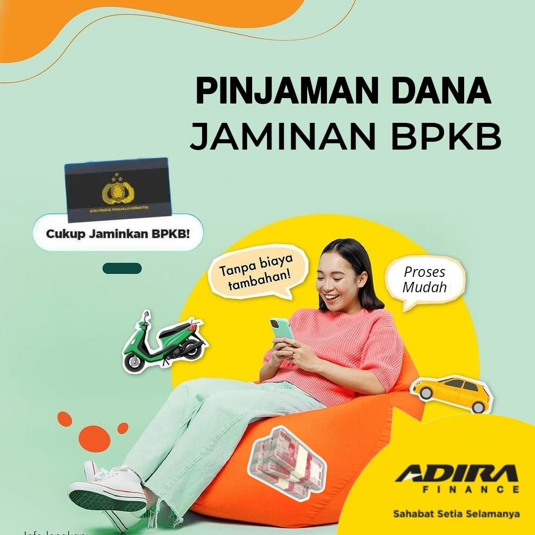 Pinjaman Uang Di Adira Finance Tanpa Jaminan 2024