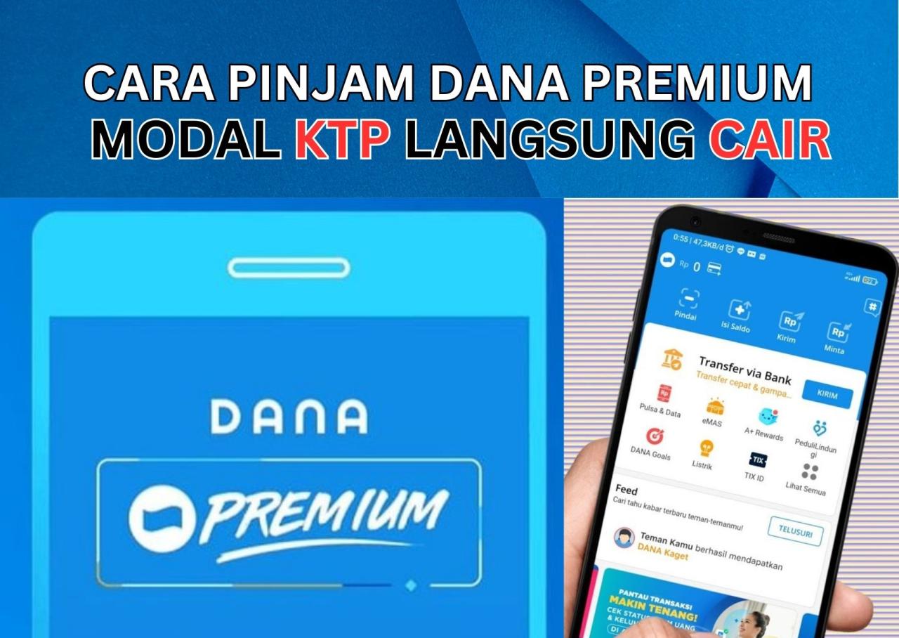 Cara Pinjam Uang Di Dana Premium 2024