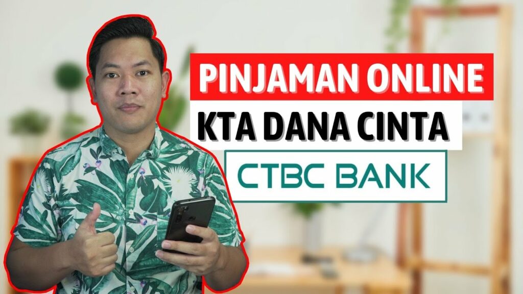 Pinjaman Dana Cinta Ctbc Indonesia 2024