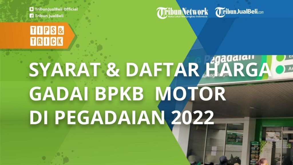 Jaminan BPKB Motor Di Pegadaian 2024